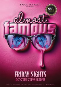 ALMOST FAMOUS FRIDAYS